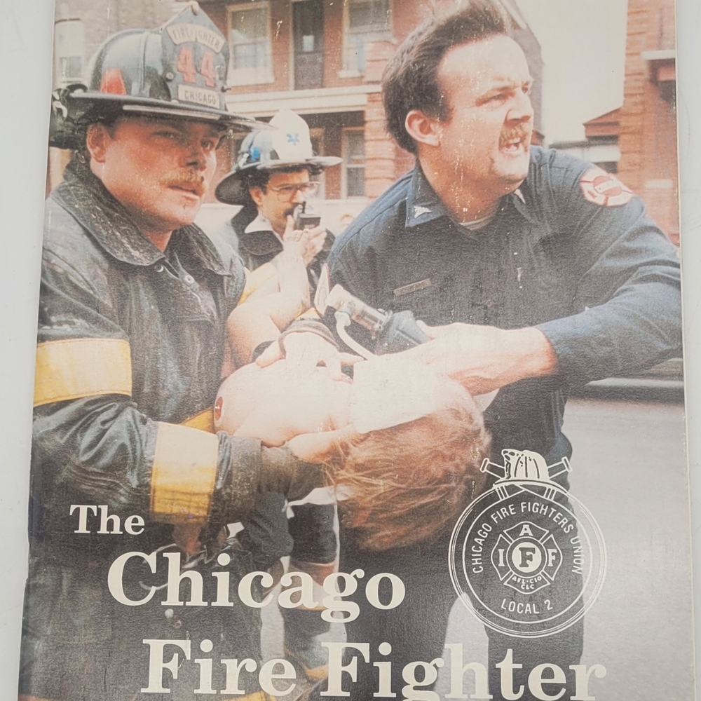 The Chicago Fire Fighter Magazine